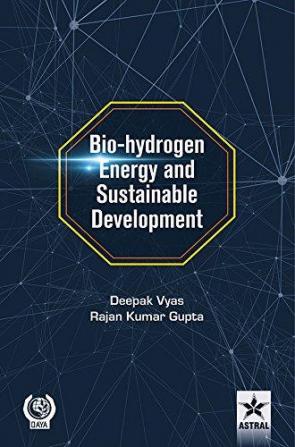 Bio-hydrogen Energy and Sustainable Development