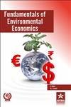 Fundamentals of Environmental Economics