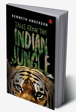 TALES FROM THE INDIAN JUNGLE