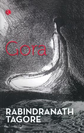 GORA: RABINDRANATH TAGORE