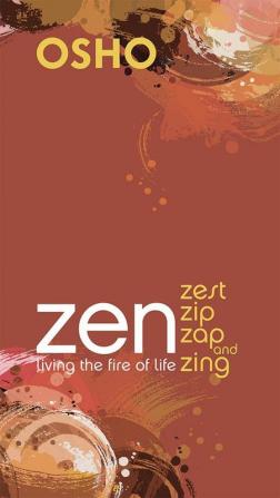 Zen: Zest Zip Zap and Zing