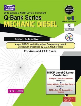 Asian (NSQF Level-4 Compliant) Question Bank Series Mechanic Diesel (Sector-Automotive) For Annual A.I.T.T. Examination