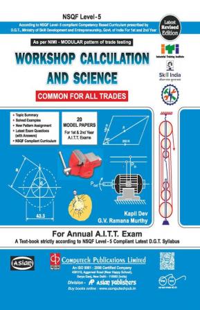 Workshop Cal. & Sc. (Common For All Tr.) (Nsqf - 5 Modular)