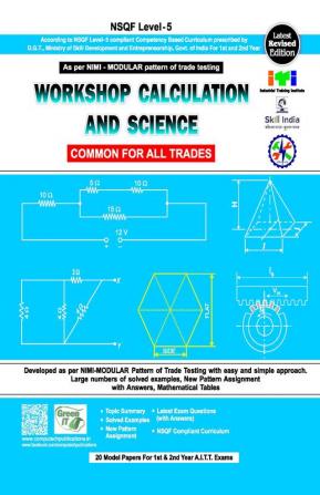 Workshop Cal. & Sc. (Common For All Tr.) (Nsqf - 5 Modular)