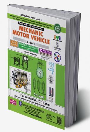 Asian Mechanic Motor Vehicle 3 In 1 (Sector - Automotive) 1St & 2Nd Year For Annual A.I.T.T. Exam. (A Textbook Strictly As Per The Latest Nsqf Level 4 Dgt Prescribed Syllabus)