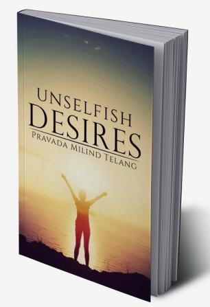 Unselfish Desires