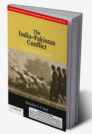 THE INDIA-PAKISTAN CONFLICT (SOUTH ASIA EDITION)