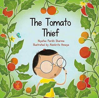 The Tomato Thief by Niyatee Parikh Sharma