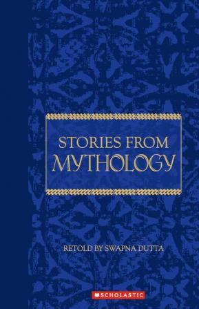 STORIES FROM MYTHOLOGY