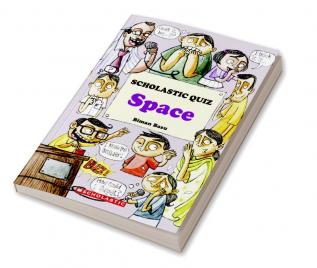 SCHOLASTIC QUIZ: SPACE