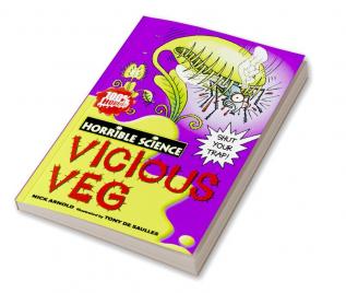 HORRIBLE SCIENCE: VICIOUS VEG