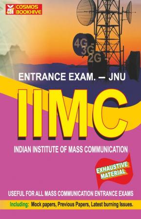 Indian Institute of Mass Communication (IIMC ) Entrance Exam