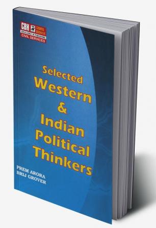 Selected Western and Indian Political Thinkers for ICS and IAS Main Exam