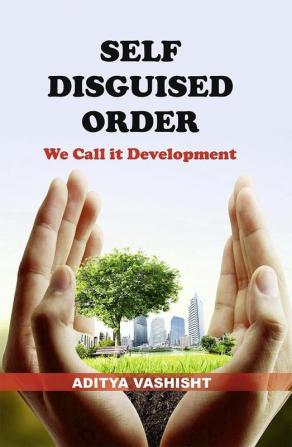 Self Disguised Order