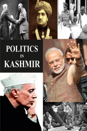 Politics in Kashmir: An Overview