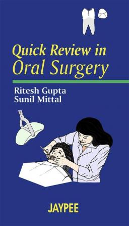 QUICK REVIEW IN ORAL SURGERY