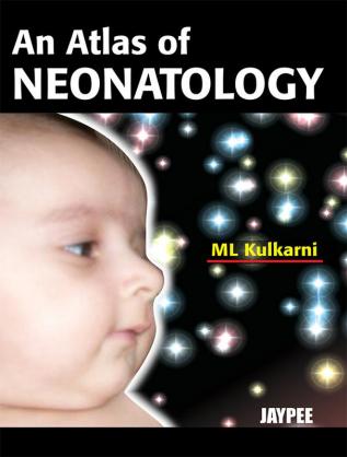 An Atlas Of Neonatology