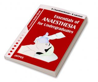 Essentials of Anaesthesia for Undergraduates