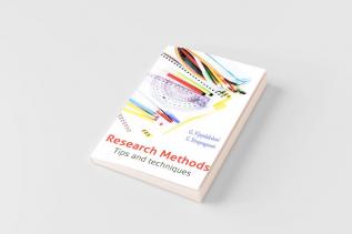 Research Methods: Tips and Techniques