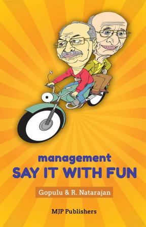 Management: Say it With Fun