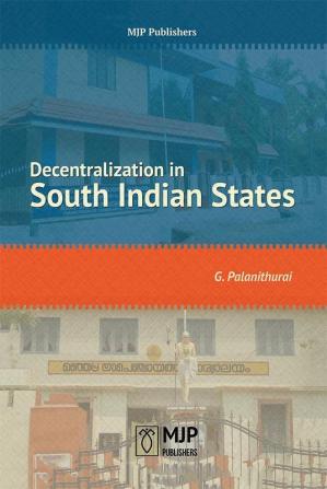 Decentralization in South Indian States