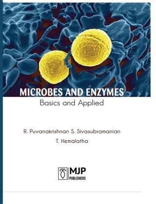 Microbes and Enzymes: Basics and Applied