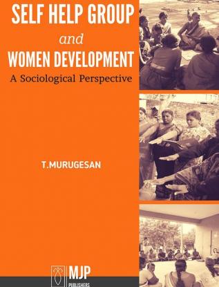 self help group and women development - A Sociological perspective