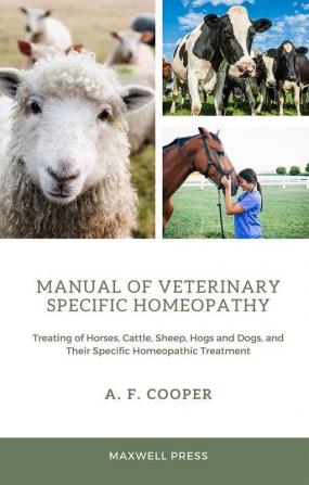 Manual of Veterinary Specific Homeopathy