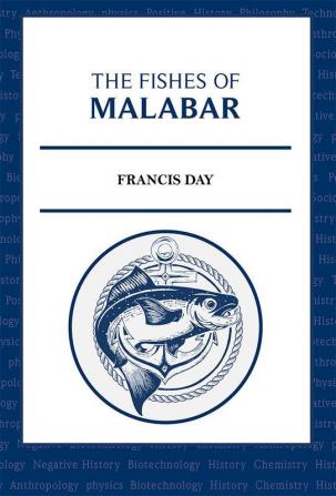 The Fishes of Malabar