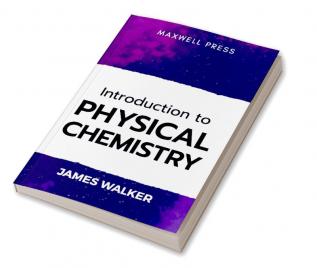 Introduction to Physical chemistry