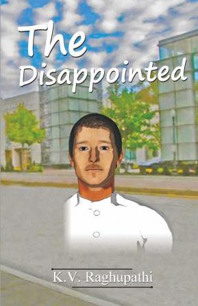 THE DISAPPOINTED