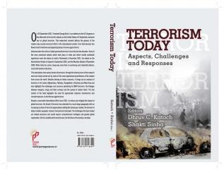 Terrorism Today : Aspects Challenges and Responses