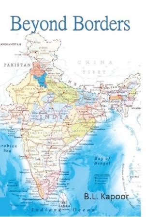 Beyond Borders India and Her Neighbours