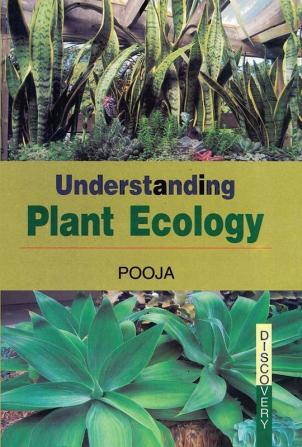 UNDERSTANDING PLANT ECOLOGY