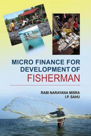 Micro Finance for Development of Fisherman