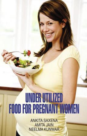 Underutilized Food for Pregnant Women