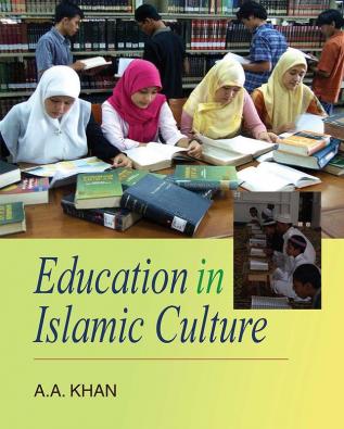 EDUCATION IN ISLAMIC CULTURE