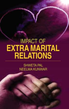 Impact of Extra Marital Relations