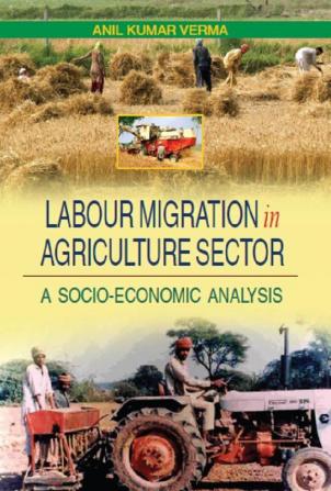 Labour Migration in Agriculture Sector