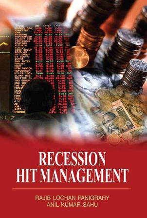 Recession Hit Management