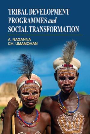 Tribal Development Programmes and Social Transformation