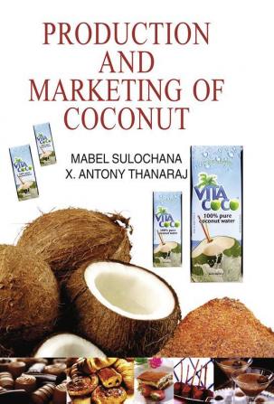 Production and Marketing of Coconut