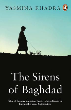 SIRENS OF BAGHDAD THE