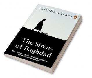 SIRENS OF BAGHDAD THE