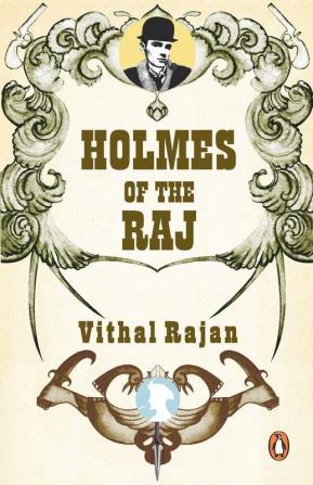 Holmes Of The Raj