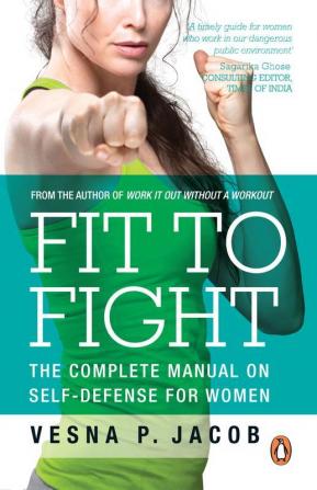 Fit To Fight