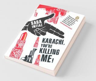 Karachi You're Killing Me-PB