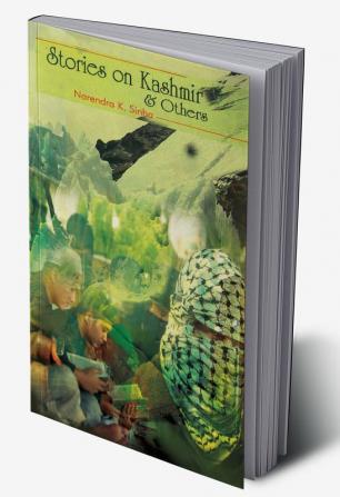 Stories on Kashmir & Others