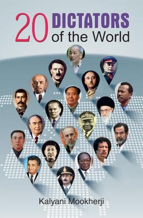 20 Dictators Of The World