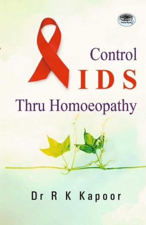 Control AIDS thru Homoeopathy